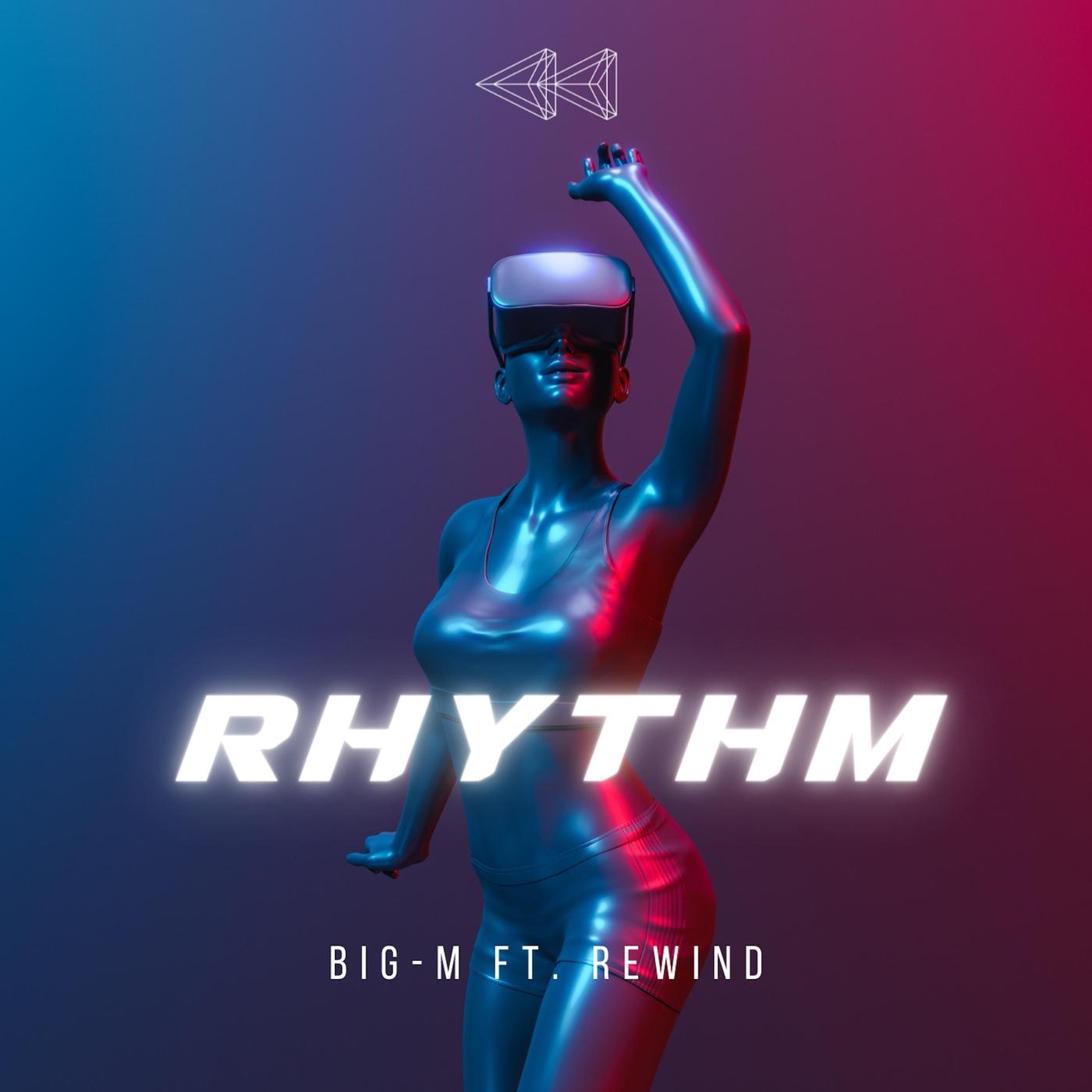 Rhythm (feat. Rewind)