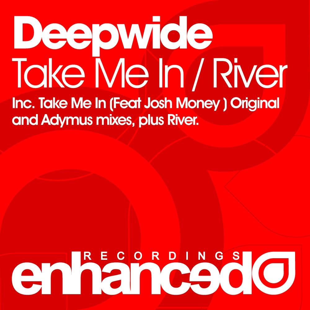 Take Me In / River
