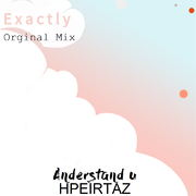 Exactly (Orginal Mix)