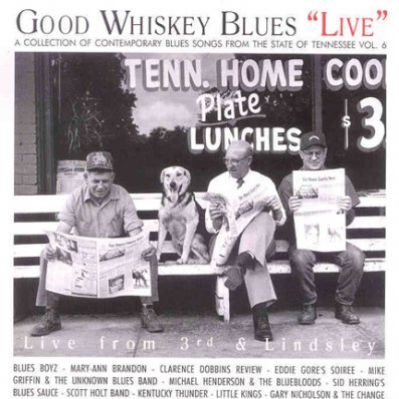 Good Whiskey Blues: Live from 3rd & Lindsley专辑