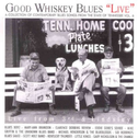 Good Whiskey Blues: Live from 3rd & Lindsley专辑