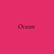 Ocean - Single专辑