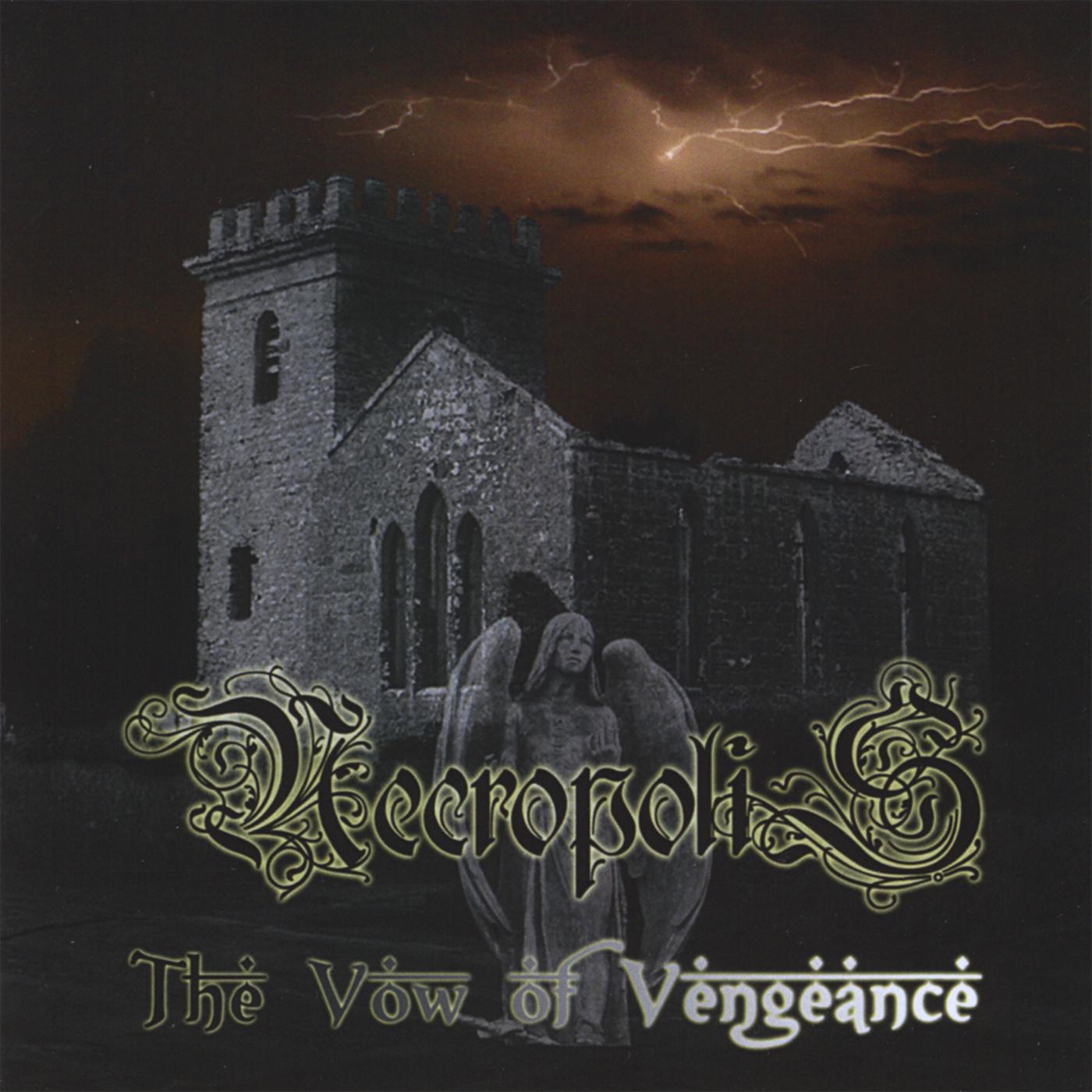 The Vow of Vengeance