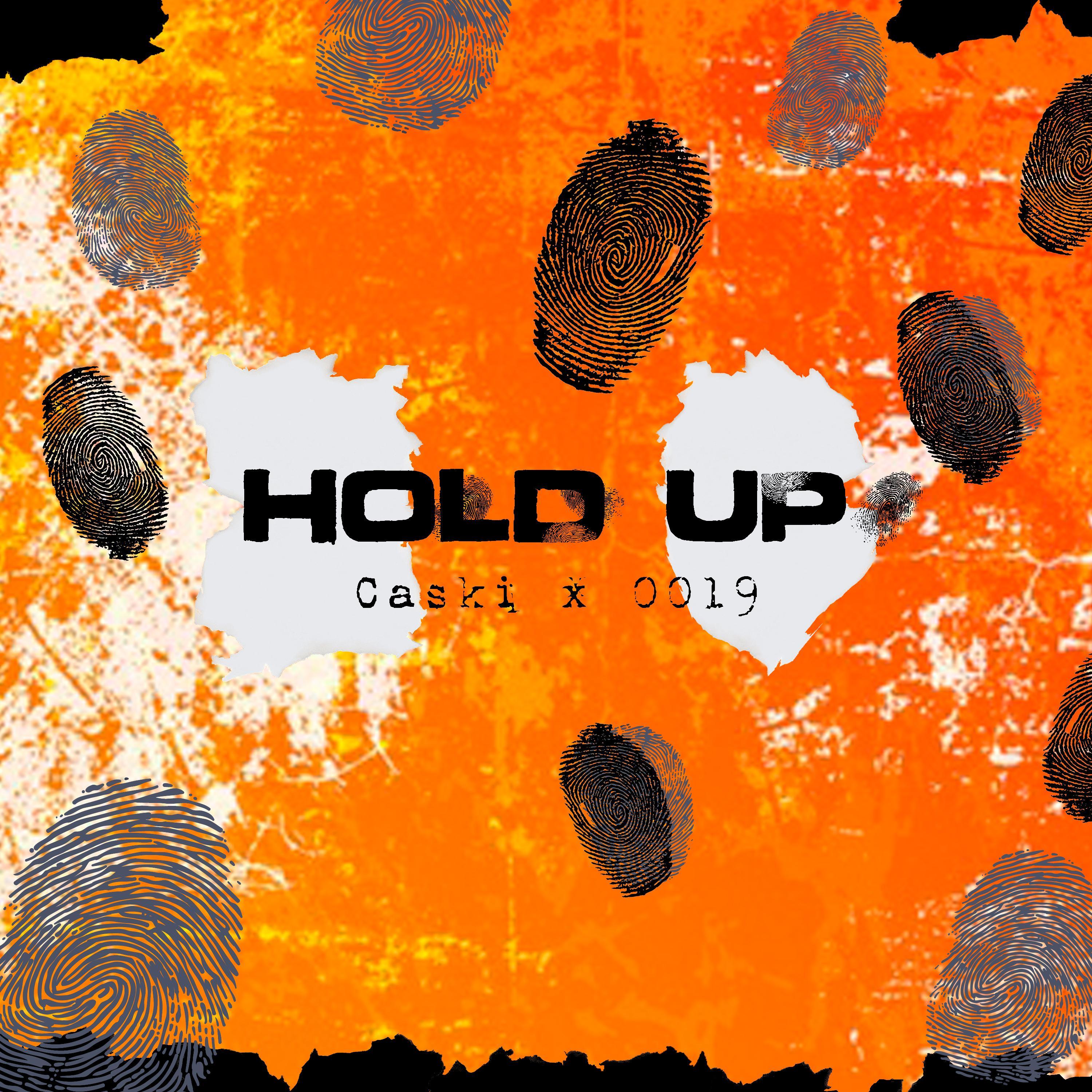 Hold Up (feat. Prol 0019)