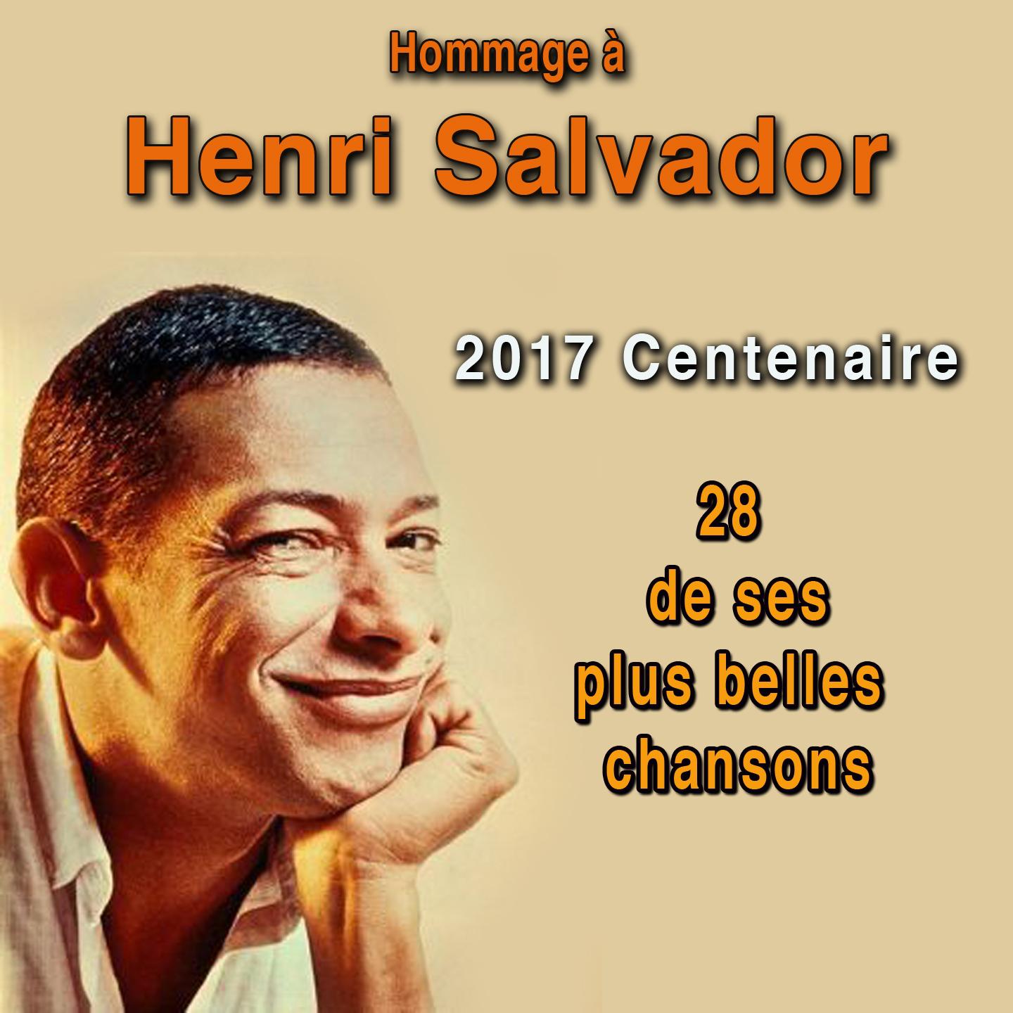 2017 Centenaire (28 de ses plus belles chansons)专辑