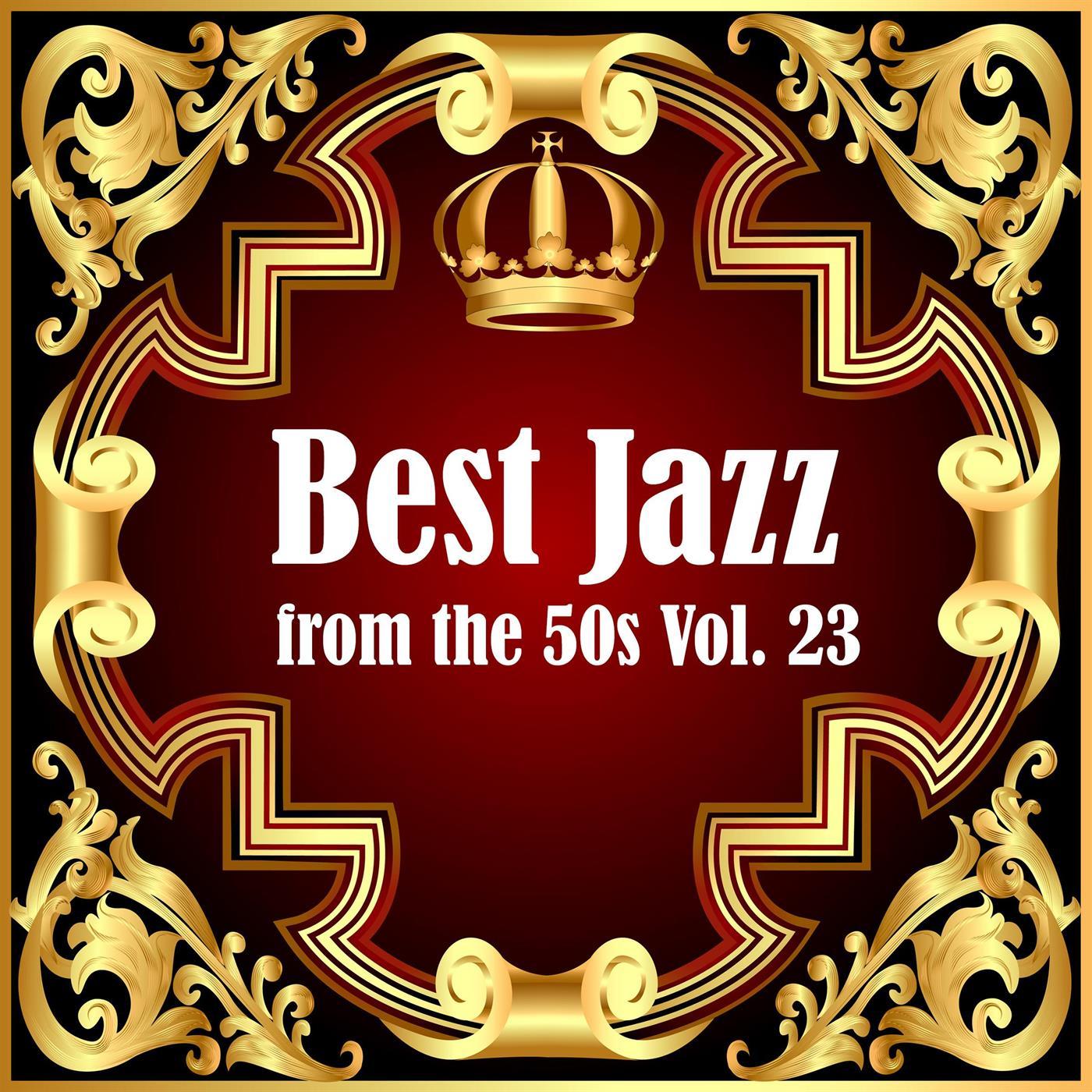 Best Jazz from the 50s Vol. 23