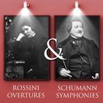 Rossini Overtures & Schumann Symphonies专辑