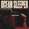 Ocean Sleeper - Your Love I'll Never Need