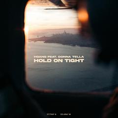 Hoang,Donna Tella《Hold On Tight吉他谱》E调_音色温馨柔和