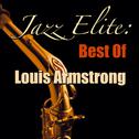 Jazz Elite: Best Of Louis Armstrong专辑