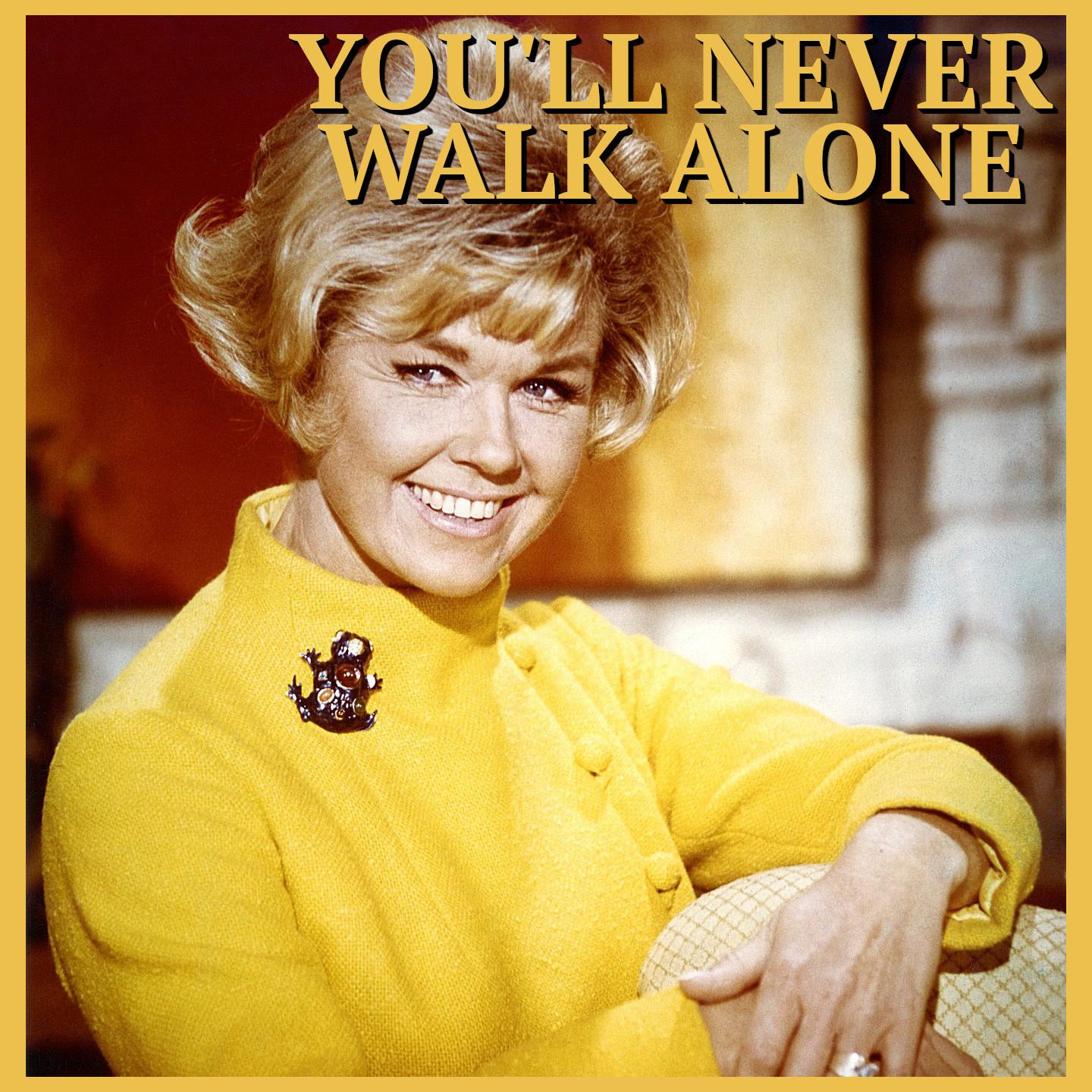 You'll Never Walk Alone