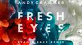 Fresh Eyes (Ryan Riback Remix)专辑