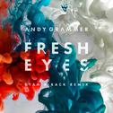 Fresh Eyes (Ryan Riback Remix)专辑