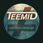 Nuits Fauves (TEEMID Edit)专辑