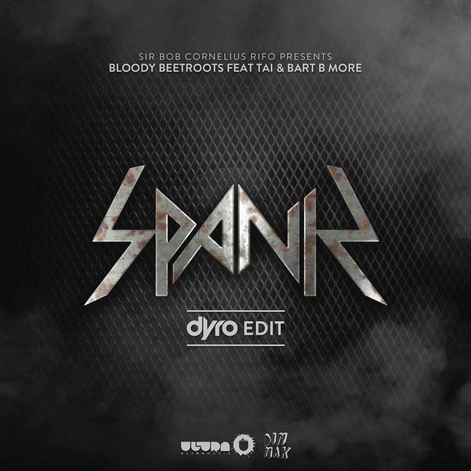 Spank (Dyro Edit)专辑