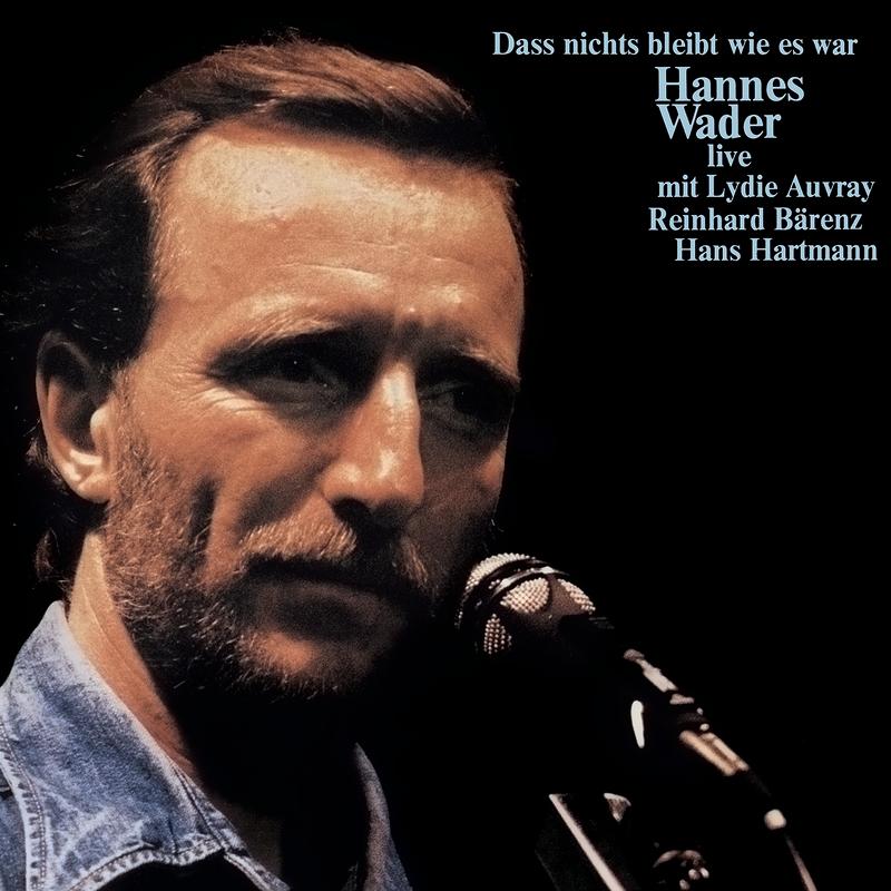 Dass nichts bleibt wie es war (Live)