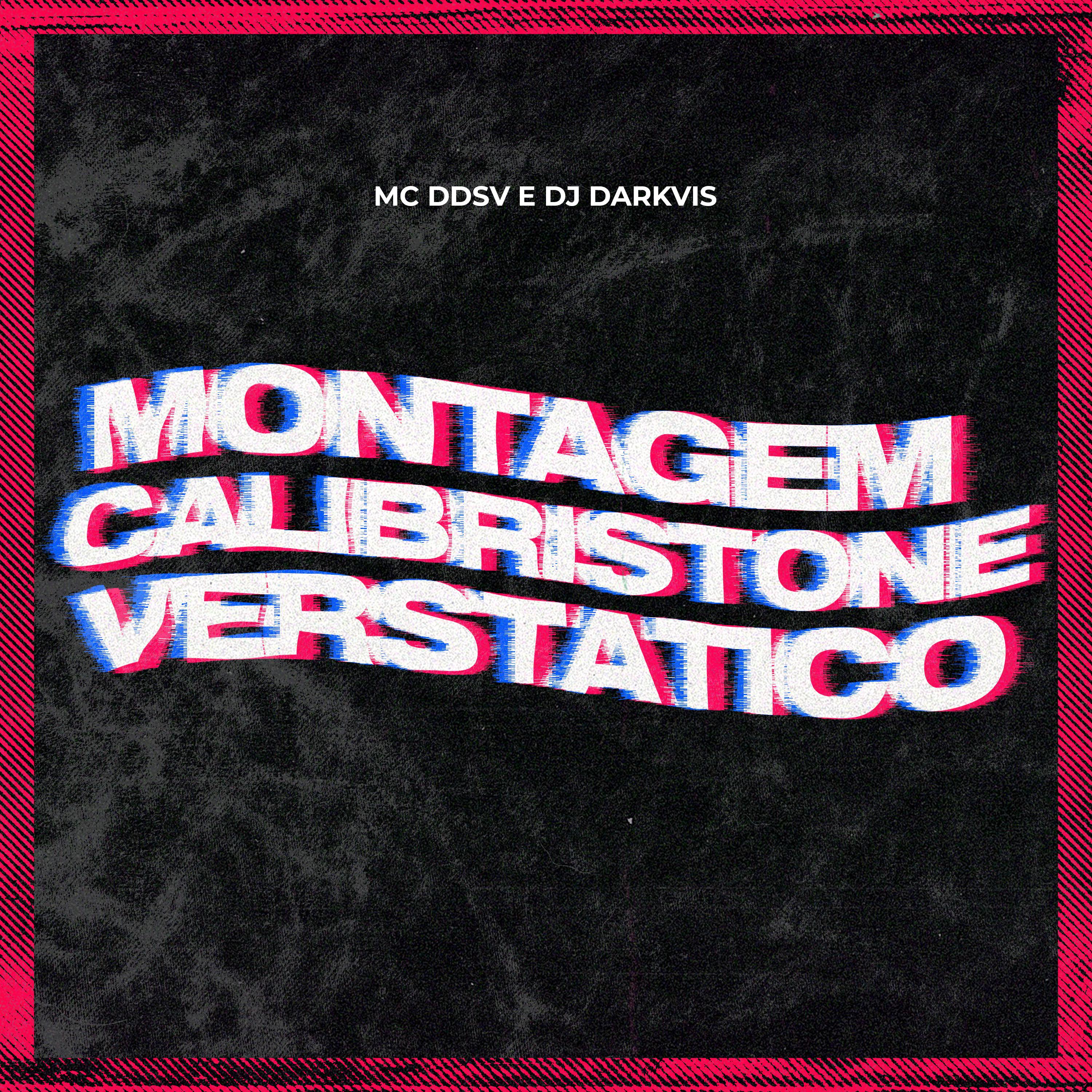 Mc DDSV - Montagem Calibristone Verstatico