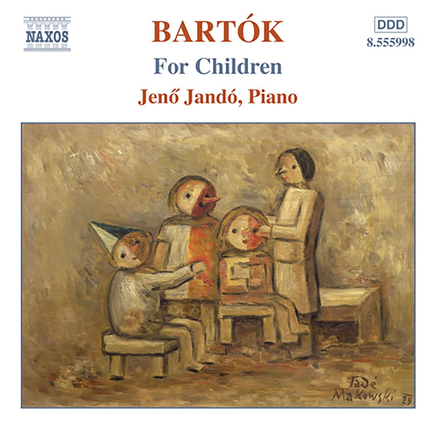 BARTOK, B.: Piano Music, Vol. 4 (Jando) - For Children