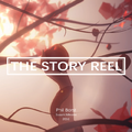 "The Story" Reel