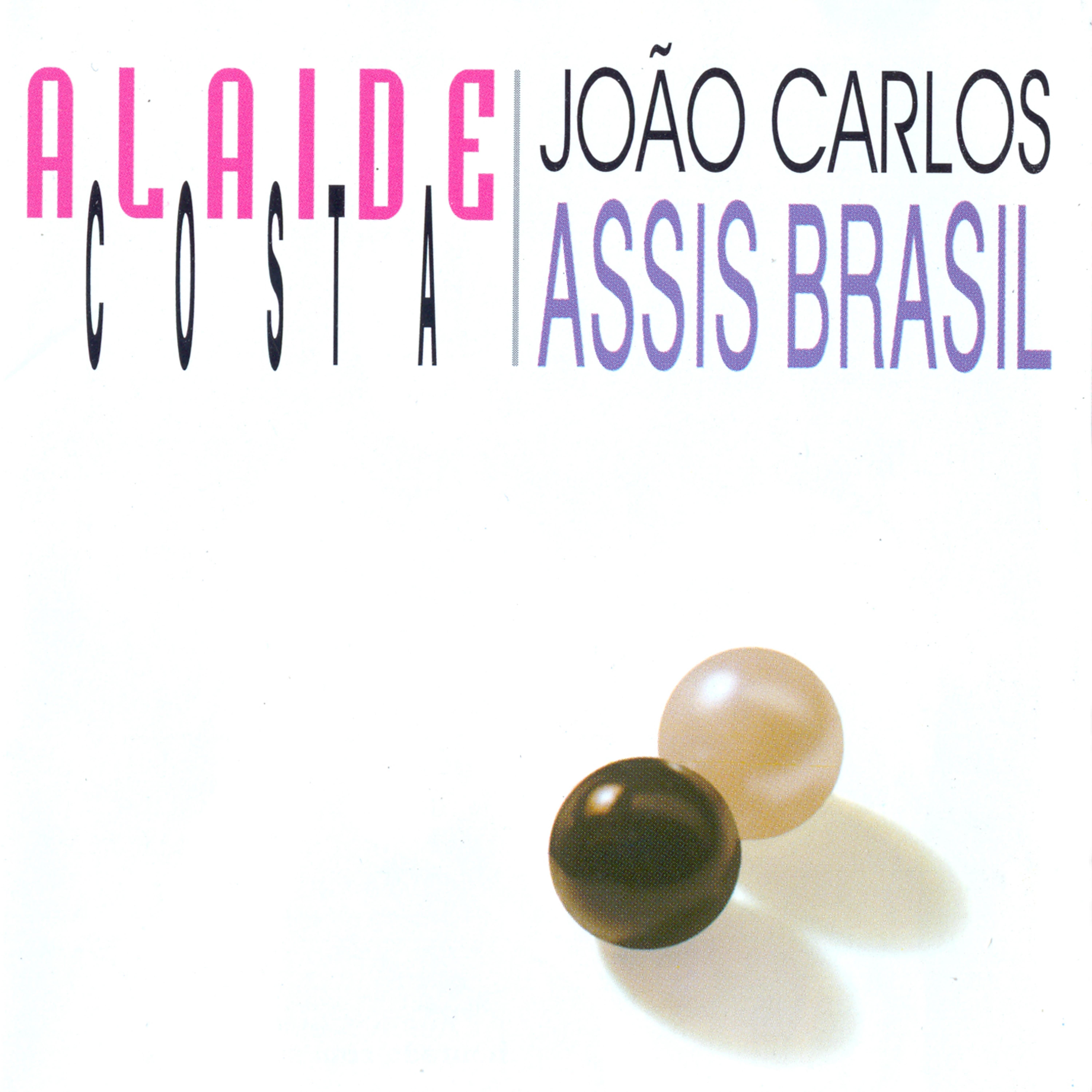 Alaíde Costa & João Carlos Assis Brasil