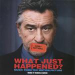 What Just Happened? (Original Motion Picture Soundtrack)专辑