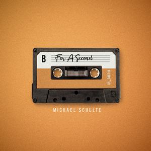 For a Second - Michael Schulte (Karaoke Version) 带和声伴奏