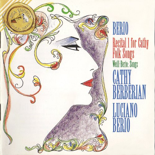Berio: Recital I for Cathy / Folk Songs / 3 Songs by Kurt Weill