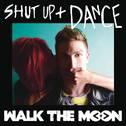 Shut up and Dance专辑
