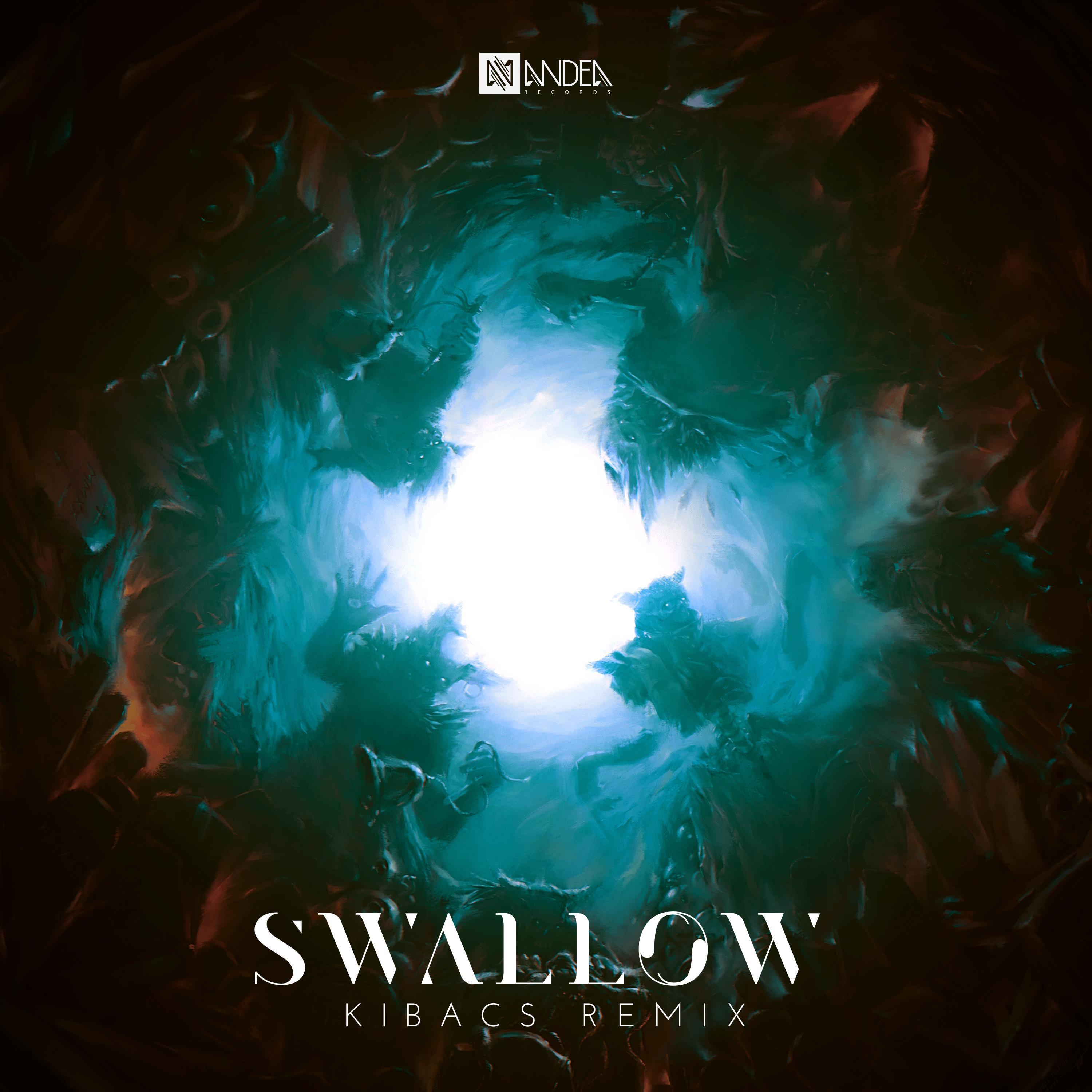 Monolink - Swallow (Kibacs Remix)