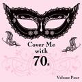 Cover Me With 70s, Vol. 4