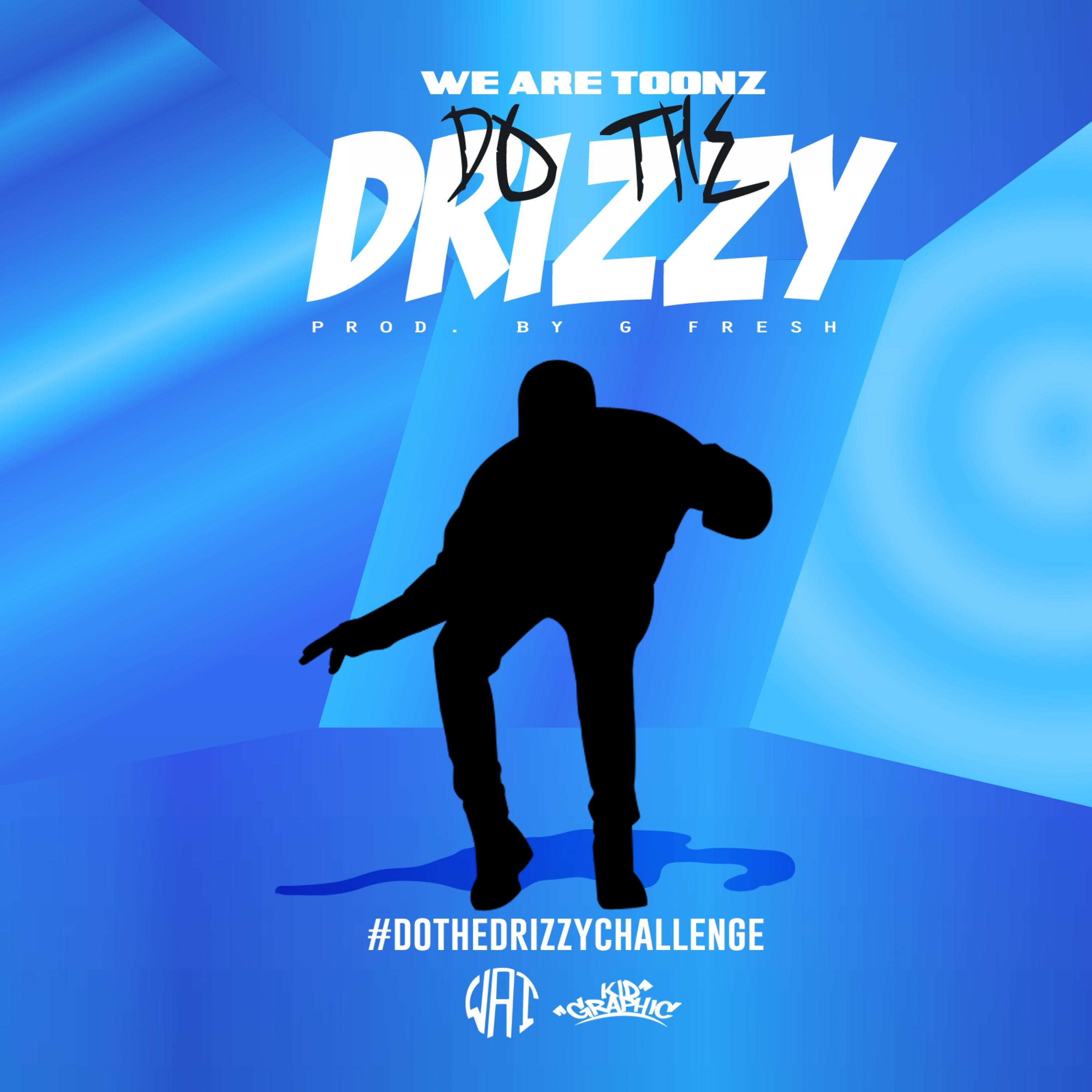 Do the Drizzy - Single