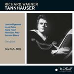 WAGNER, R.: Tannhäuser [Opera] (Rysanek, Hopf, Prey, Dalis, Hines, Rothmüller, Metropolitan Opera Ch专辑