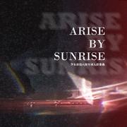 Arise By Sunrise（少女前线六周年同人群像曲）