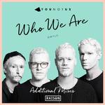 Who We Are (Additional Mixes)专辑