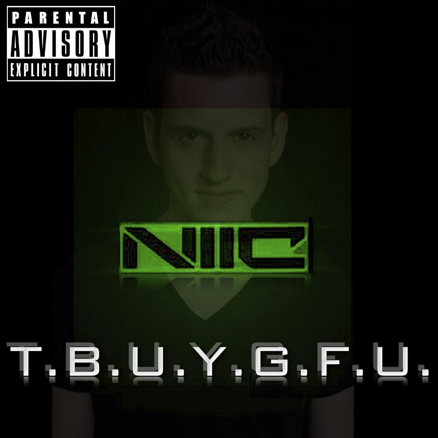T.B.U.Y.G.F.U. (Wanna Break Up?)