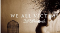 WE ALL VICTIMS专辑