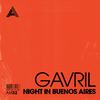 Gavril - Night In Buenos Aires