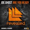 Are You Ready (Hardwell Rework)