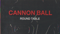CANNON BALL专辑