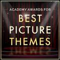 Academy Awards For "Best Picture" Themes