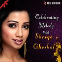 Celebrating Melody With Shreya Ghoshal专辑