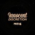 Innocent Discretion