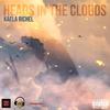 Kaela Richel - Heads in the Clouds