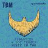 Boy Tedson - Music In You