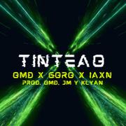 Tinteao (Feat. Goro, Iaxn, JM, Klyan)