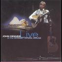 John Denver Live At The Sydney Opera House专辑