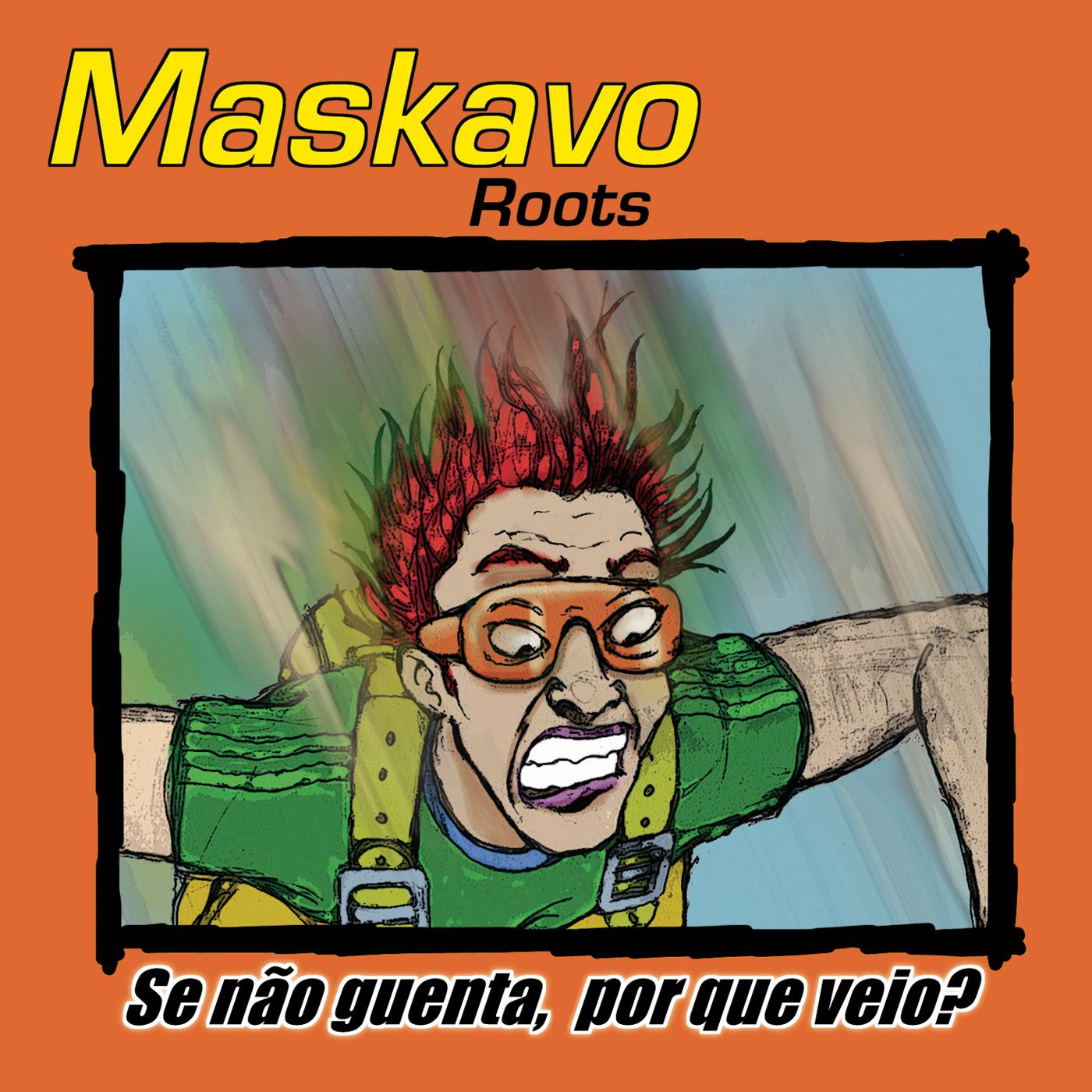 Maskavo Roots - Tempestade
