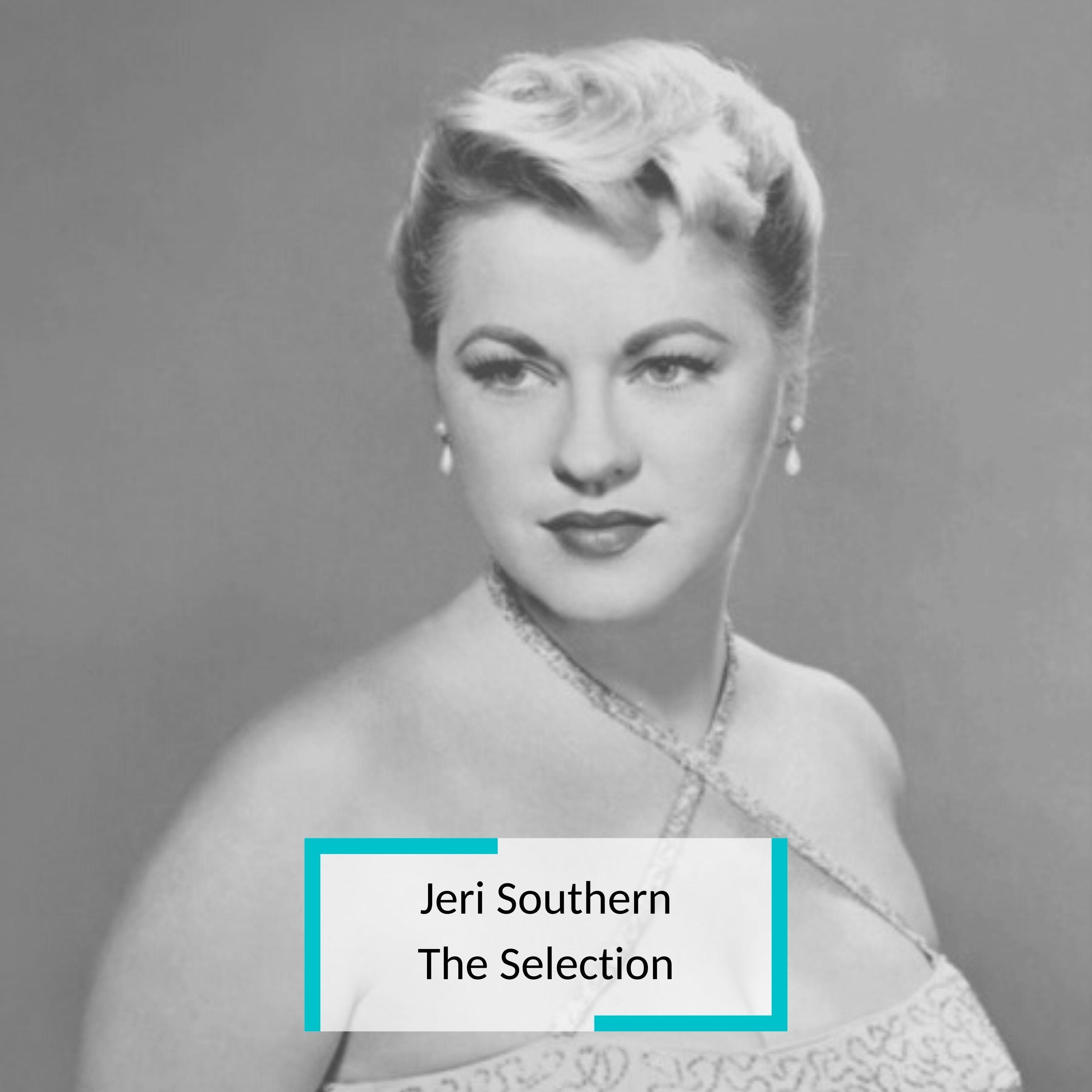Jeri Southern - The Selection