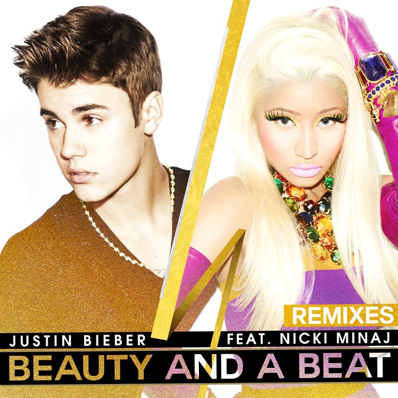Beauty and a Beat (Remixes)