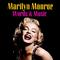 Marilyn Monroe Words and Music专辑